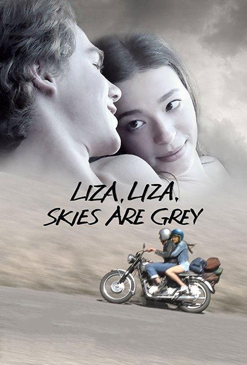 Liza, Liza, Skies Are Grey 2016 official movie poster
