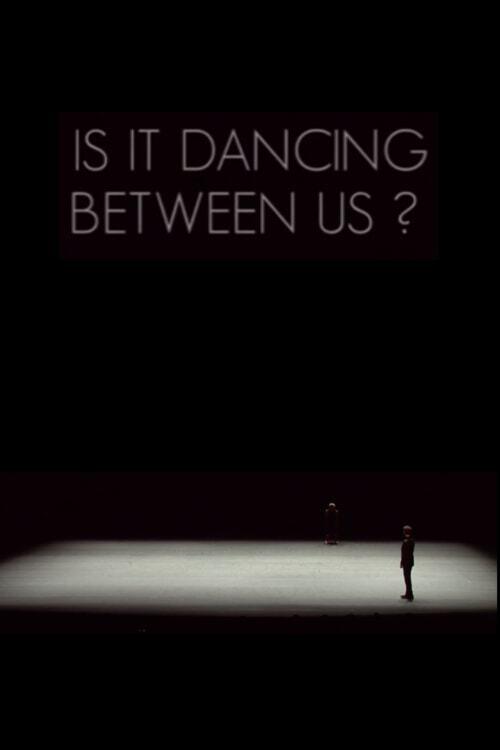 Is It Dancing Between Us? 2011 official movie poster