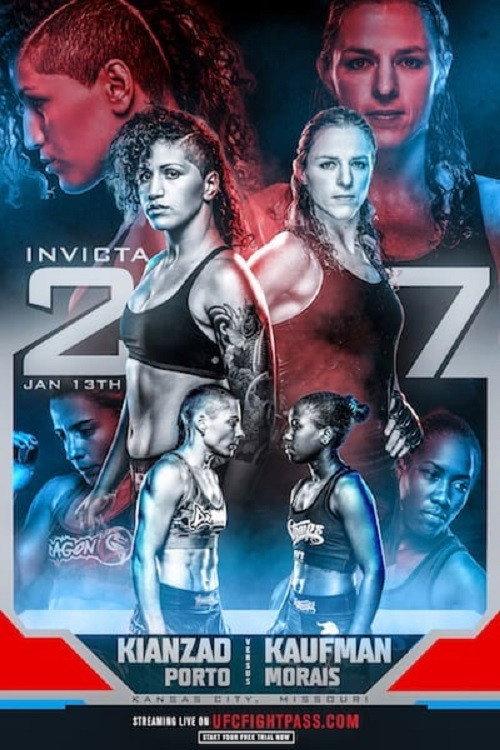 Invicta FC 27: Kaufman vs. Kianzad 2018 official movie poster
