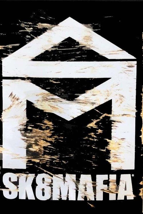 SK8MAFIA - THE SK8MAFIA VIDEO 2011 official movie poster