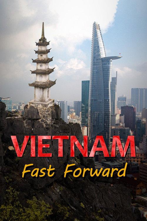 Vietnam: Fast Forward 2021 official movie poster