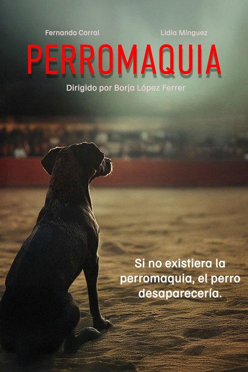 Perromaquia 2025 official movie poster
