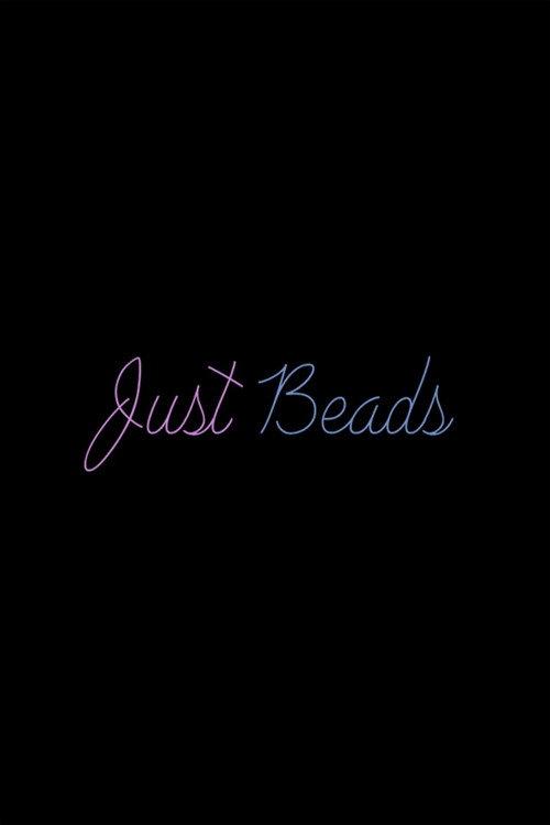 Just Beads 2025 official movie poster