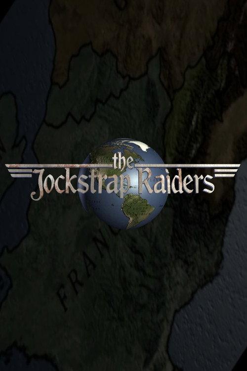 The Jockstrap Raiders 2011 official movie poster