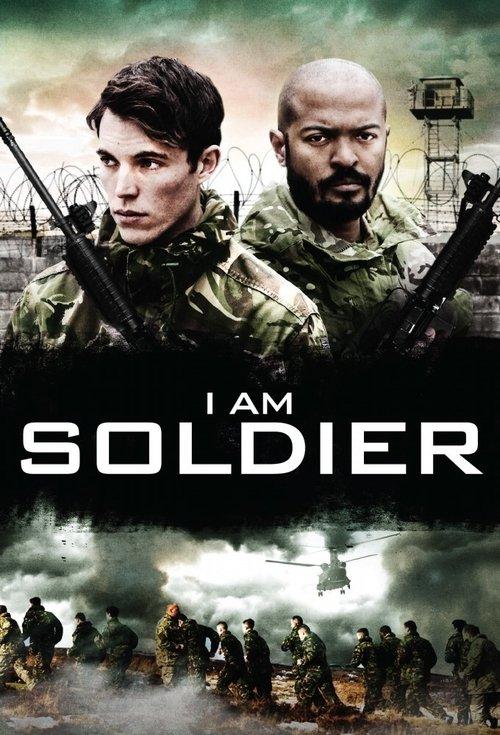I Am Soldier 2014 official movie poster
