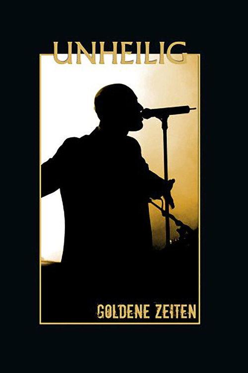 Unheilig: Goldene Zeiten 2008 official movie poster