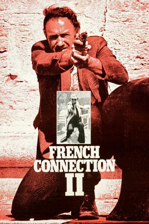 French Connection II 1975 official movie poster