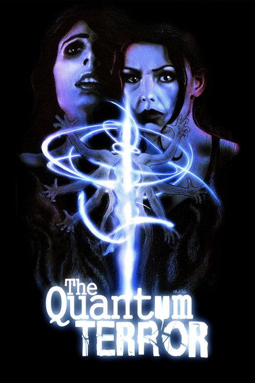 The Quantum Terror 2022 official movie poster