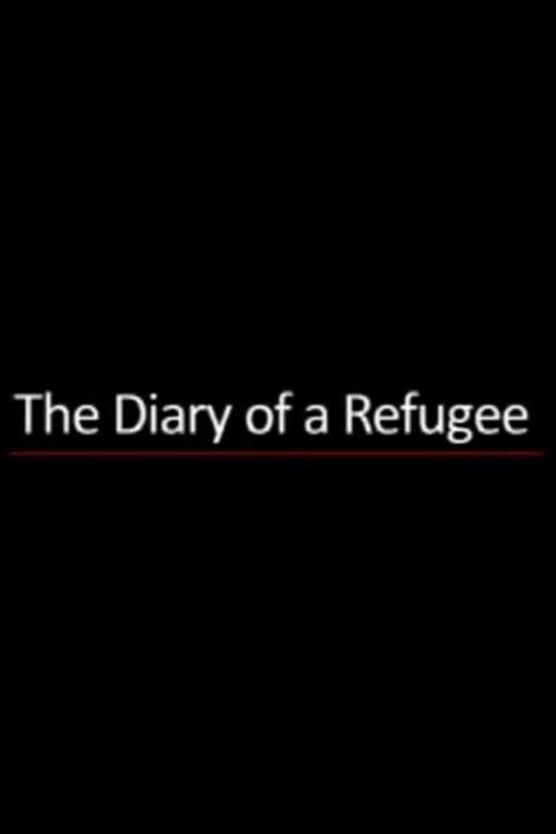 The Diary of a Refugee 2012 official movie poster