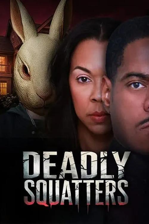 Deadly Squatters 2026 official movie poster