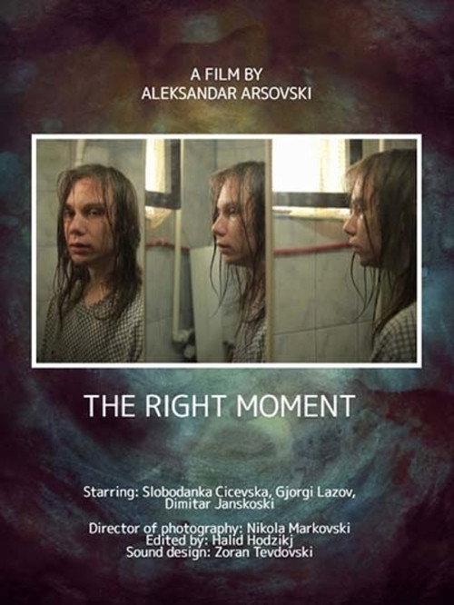 The Right Moment 2017 official movie poster