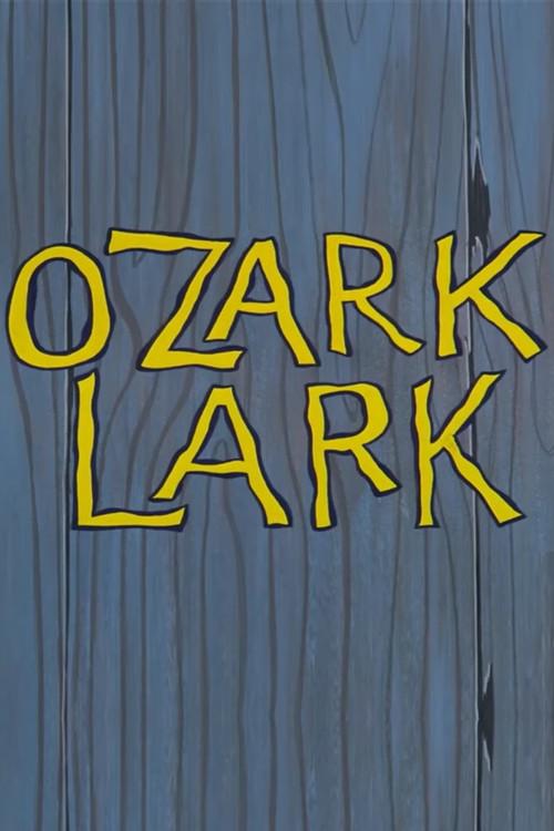 Ozark Lark 1960 official movie poster