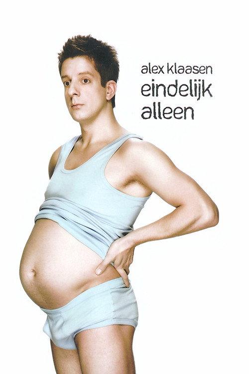 Alex Klaasen: Eindelijk alleen 2010 official movie poster