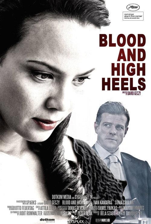 Blood and High Heels 2012 official movie poster
