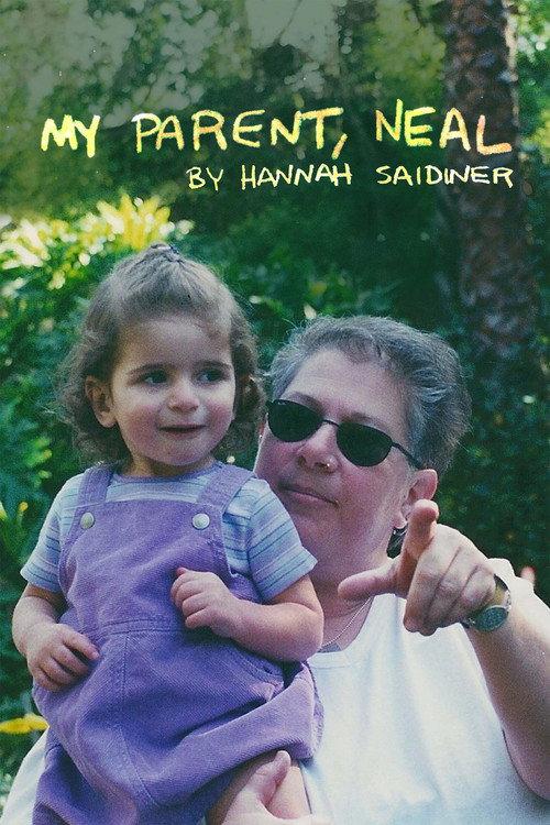 My Parent, Neal 2021 official movie poster