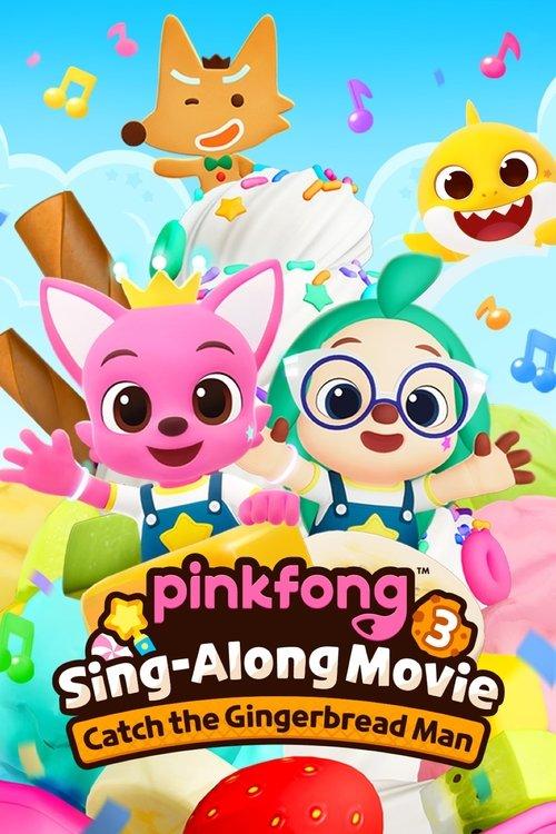 Pinkfong Sing-Along Movie 3: Catch the Gingerbread Man 2023 official movie poster
