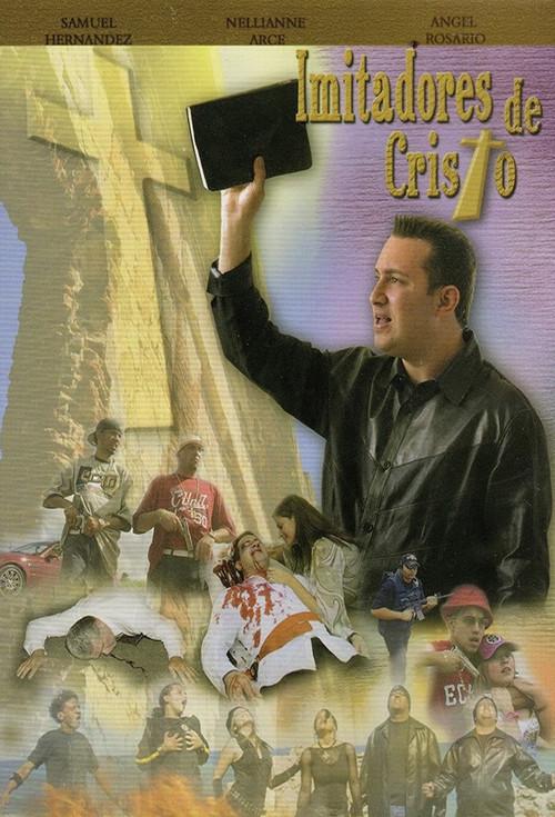 The Imitators of Christ 2005 official movie poster