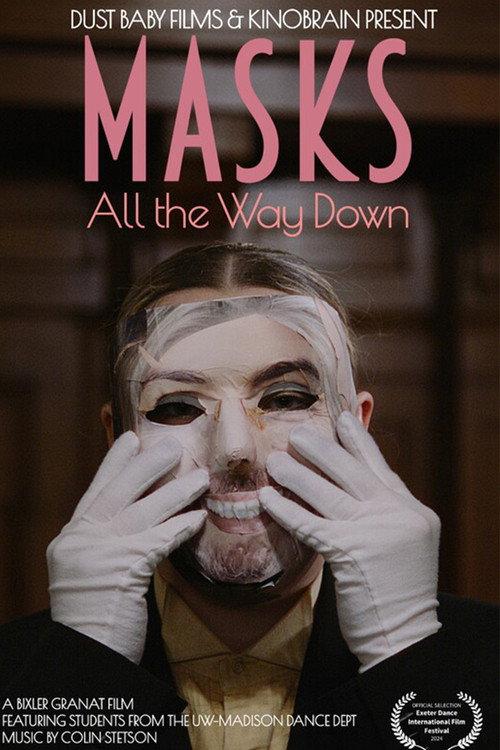 Masks All the Way Down 2025 official movie poster