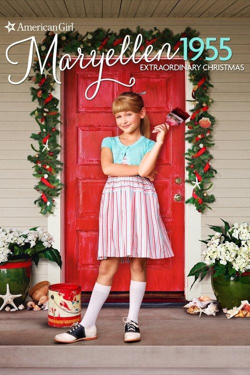 An American Girl Story: Maryellen 1955 - Extraordinary Christmas 2016 official movie poster