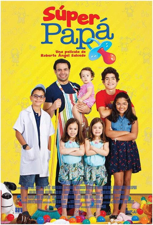 Super Papá 2017 official movie poster