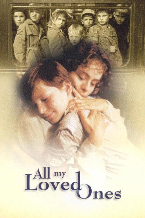 All My Loved Ones 1999 official movie poster
