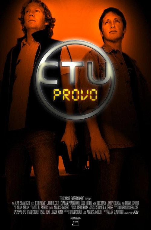 CTU: Provo 2008 official movie poster