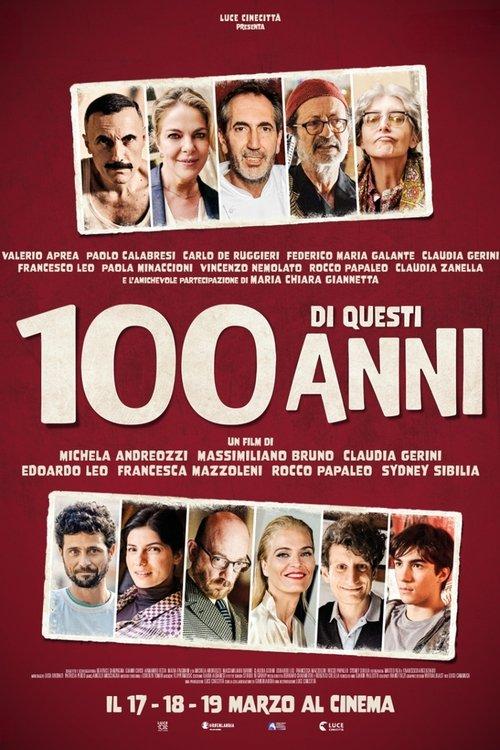 100 di questi anni 2025 official movie poster