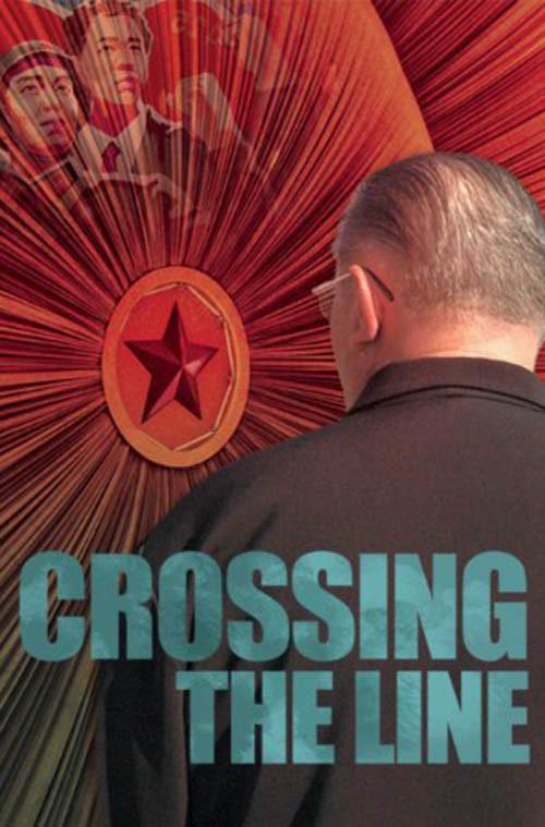 Crossing the Line 2006 official movie poster