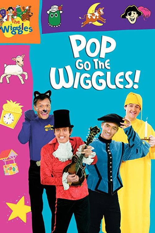The Wiggles: Pop Go the Wiggles! 2007 official movie poster