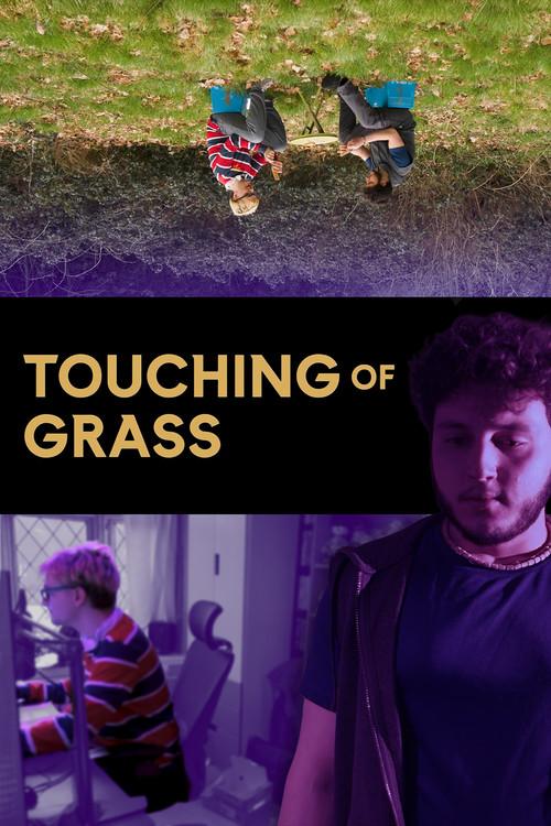 Touching of Grass 2025 official movie poster