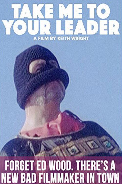 Take Me to Your Leader 2008 official movie poster