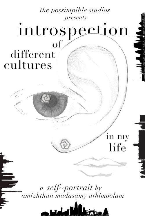 Introspection of different cultures in my life 2022 official movie poster