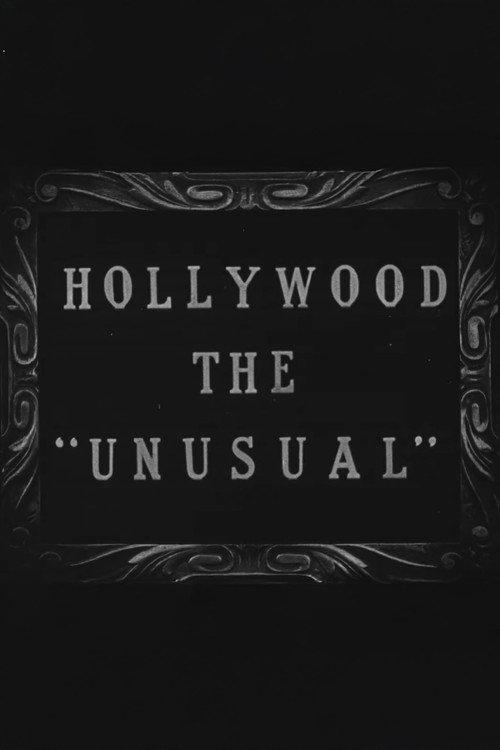 Hollywood the Unusual 1927 official movie poster