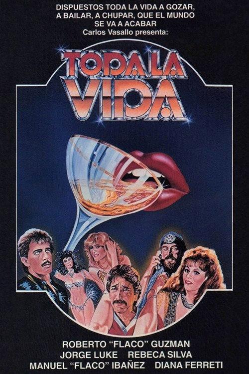Toda la vida 1986 official movie poster