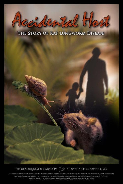 Accidental Host: The Story of Rat Lungworm Disease 2022 official movie poster
