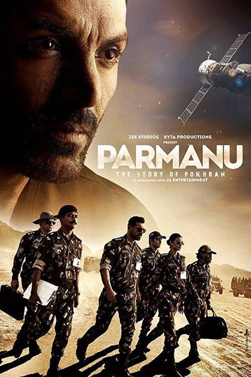 Parmanu: The Story of Pokhran 2018 official movie poster