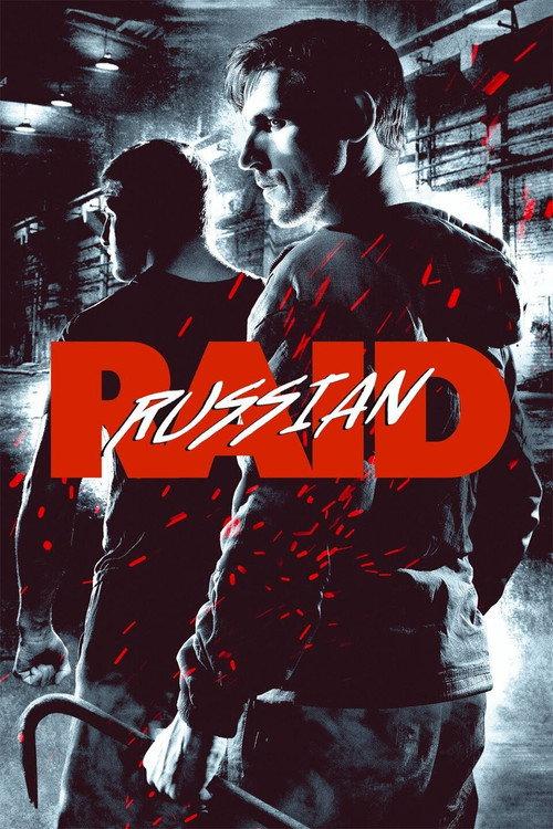 Russian Raid 2020 official movie poster