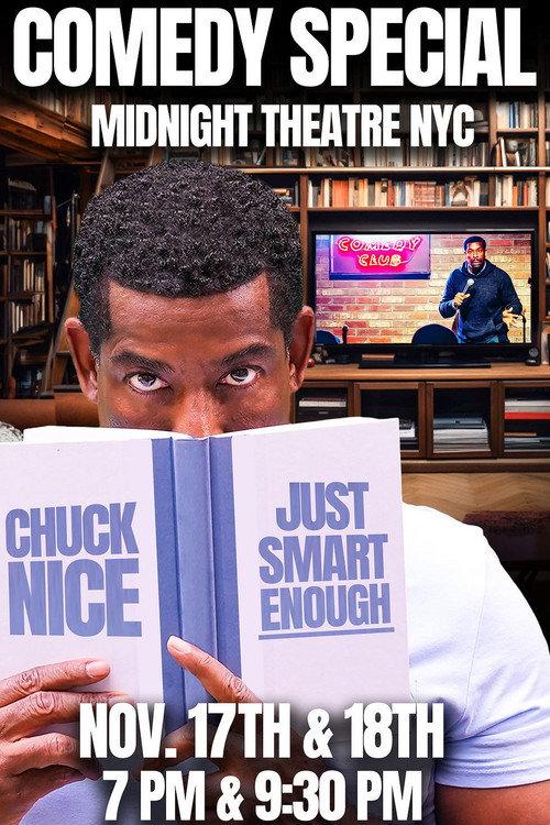 Chuck Nice: Just Smart Enough 2025 official movie poster