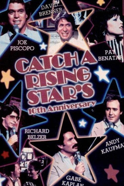 Catch A Rising Star: 10th Anniversary Special 1982 official movie poster