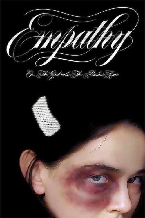 EMPATHY (Or: The Girl with The Pearled Hair) 2022 official movie poster