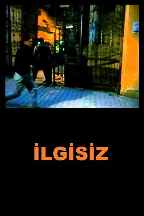 İlgisiz 1997 official movie poster
