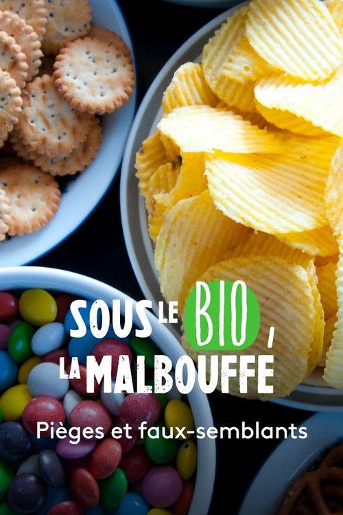 Sous le bio, la malbouffe 2021 official movie poster