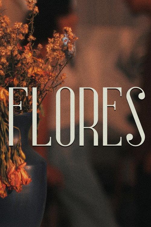 Flores 2026 official movie poster