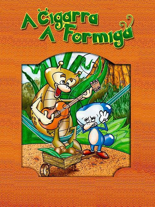 A Cigarra e a Formiga 2005 official movie poster