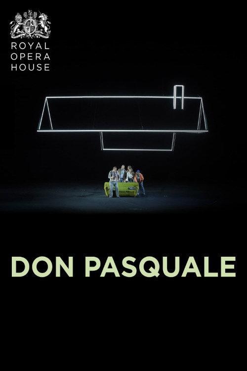 Royal Opera House: Don Pasquale 2019 official movie poster
