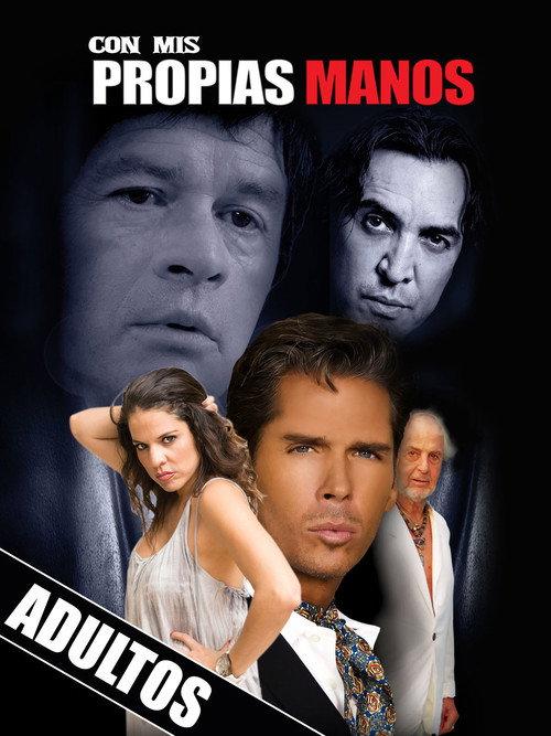 Con mis propias manos 2015 official movie poster