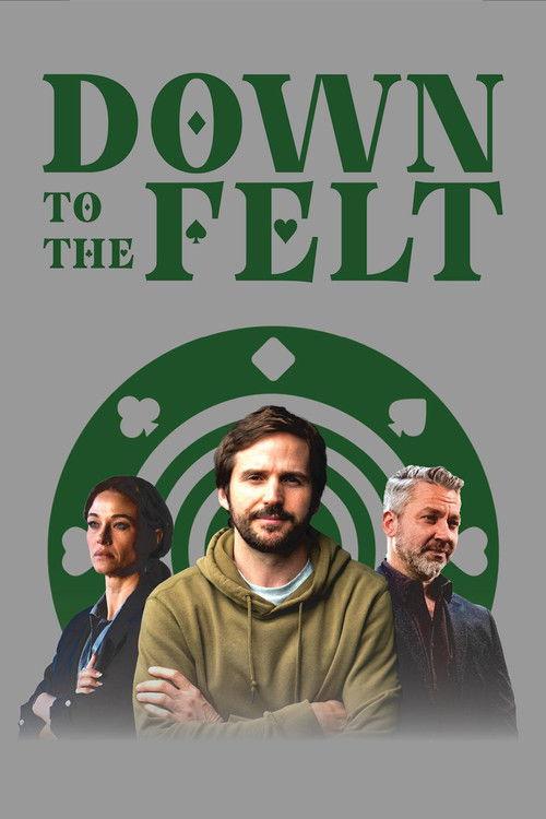 Down to the Felt 2025 official movie poster