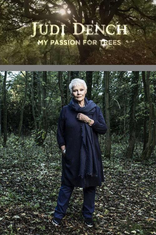 Judi Dench: My Passion for Trees 2017 official movie poster