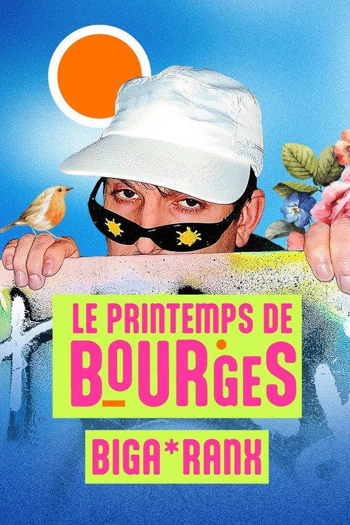 Biga*Ranx en concert au Printemps de Bourges 2023 2024 official movie poster