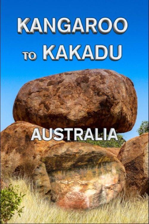 Kangaroo to Kakadu: Australia 2022 official movie poster